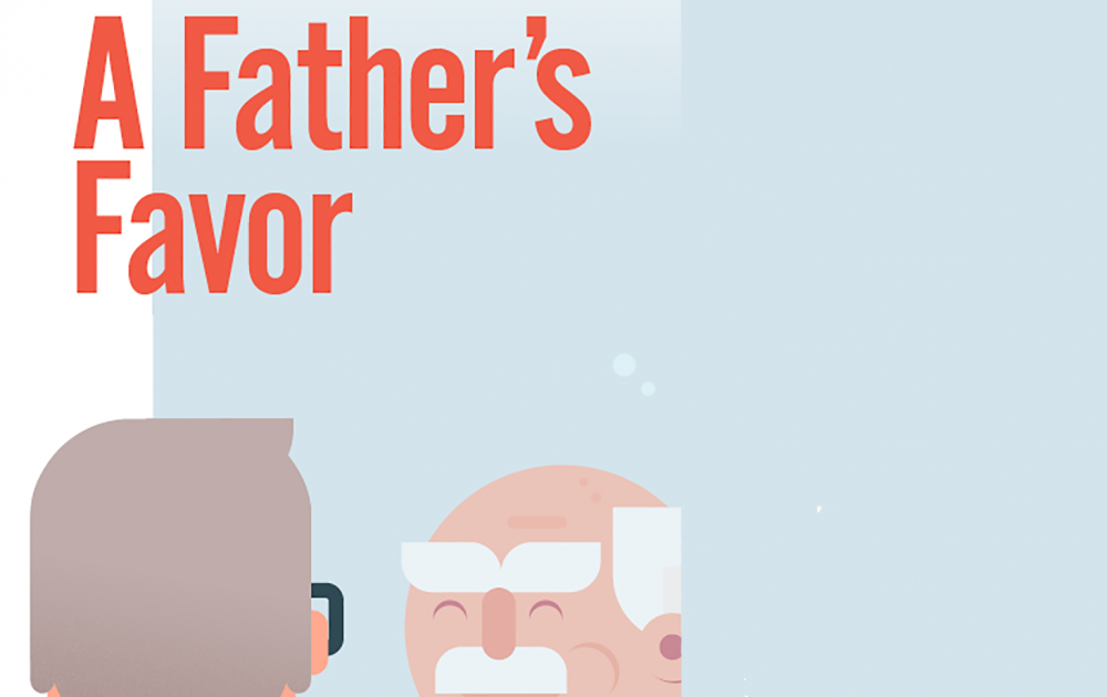 A Father’s Favor