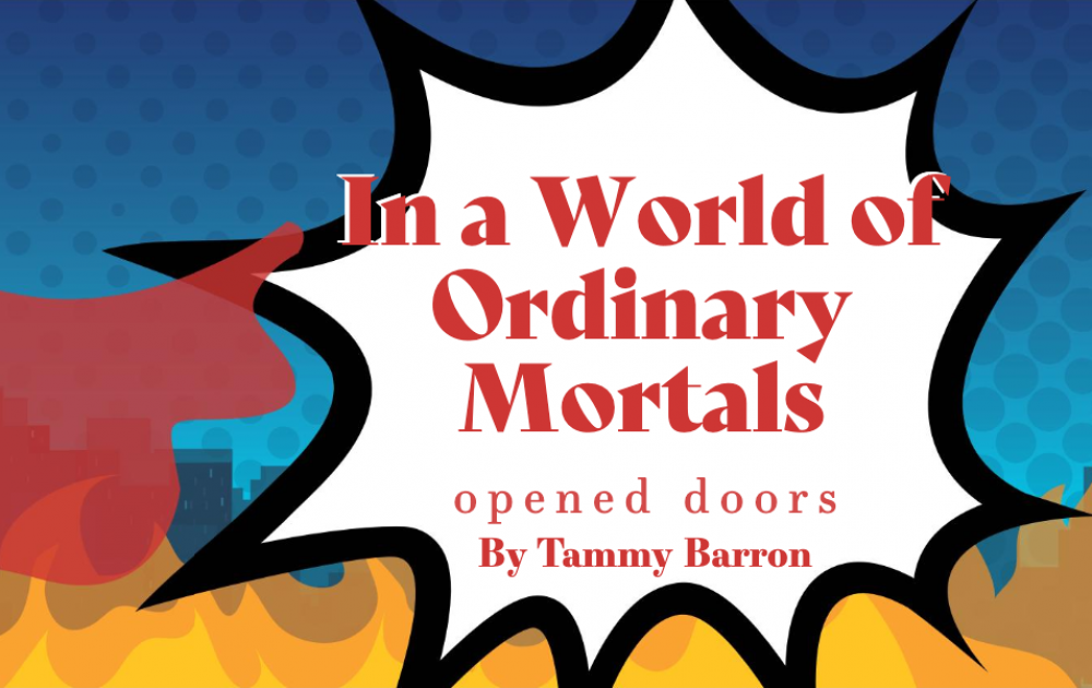 In a World of Ordinary Mortals