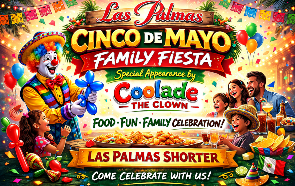 Las Palmas Cinco de Mayo 2026: Two Locations, Two Very Different Vibes