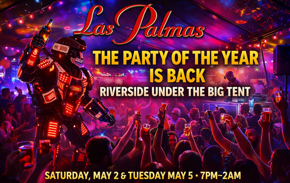 Las Palmas Cinco de Mayo 2026: Two Locations, Two Very Different Vibes